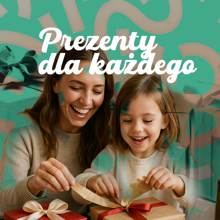 Prezenty na każdą okazję dla każdego.